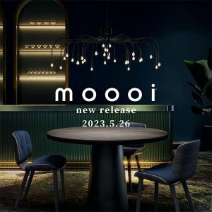 ［モーイ東京］「大注目の新作アイテムが遂に日本デビュー!」moooi 新製品発表会