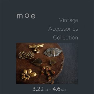 [高松] 3/22～4/6 Vintage Accessories Collection展