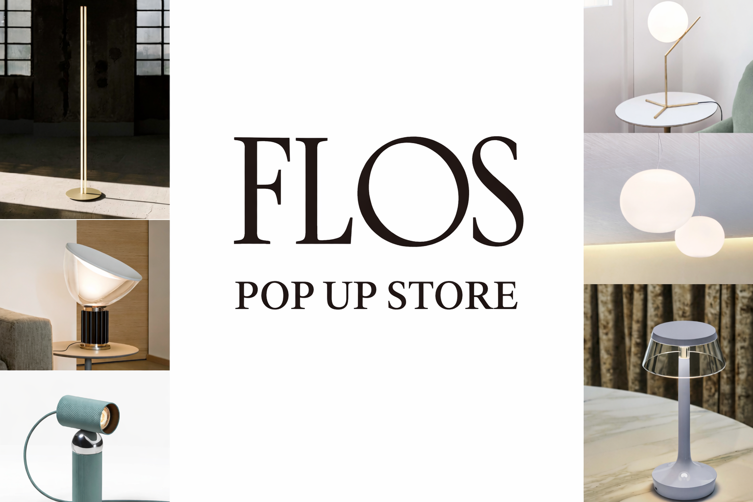 FLOS｜フロス ポップアップストア
